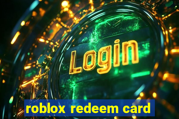 roblox redeem card